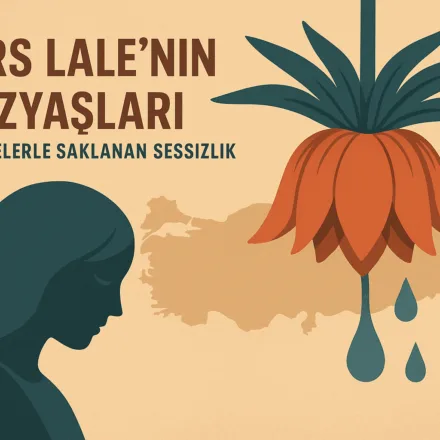Ters Lale’nin Gözyaşları: Efsanelerle Saklanan Sessizlik